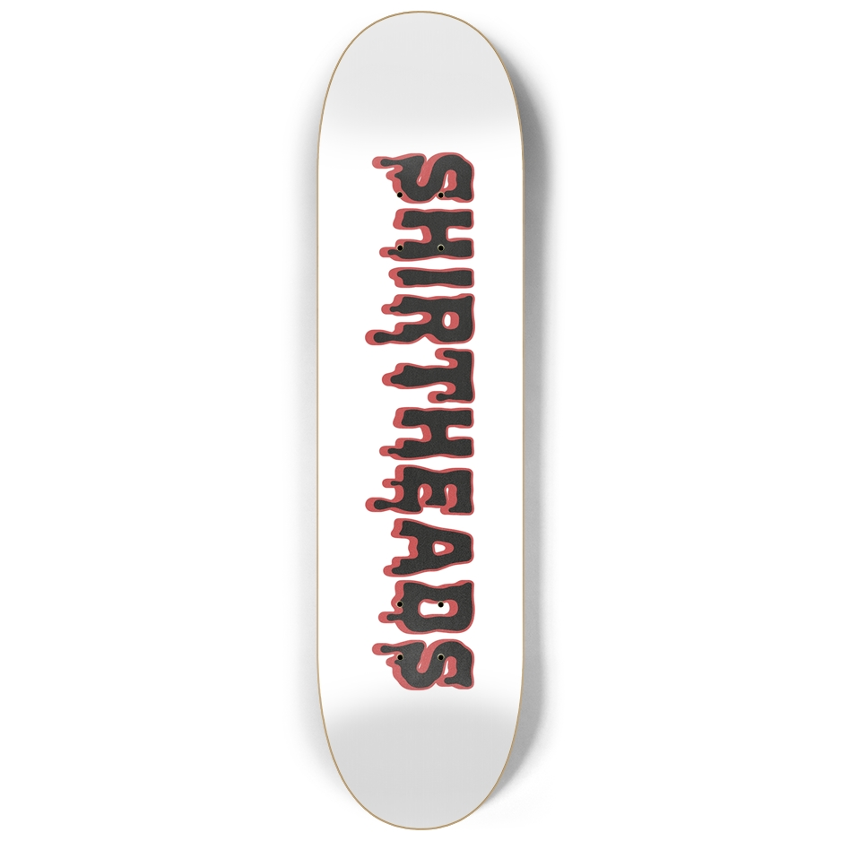 Shirtheads OG Skateboard