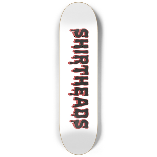 Shirtheads OG Skateboard
